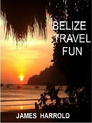 cover image of Belize Travel Fun
